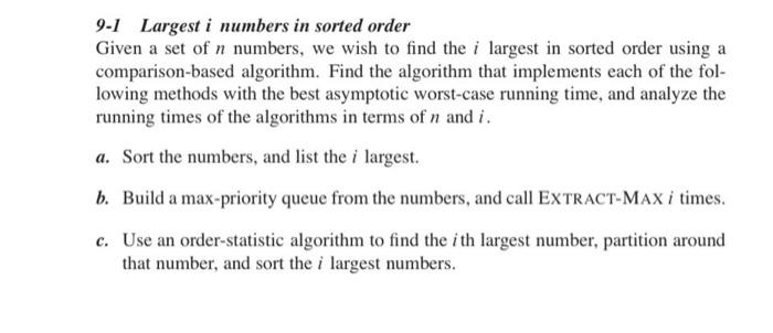 Solved 9-1 Largest i numbers in sorted order Given a set of | Chegg.com