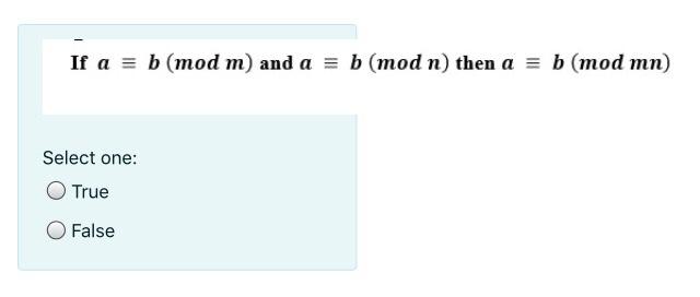 Solved If a = b (mod m) and a = b (mod n) then a = b (mod | Chegg.com