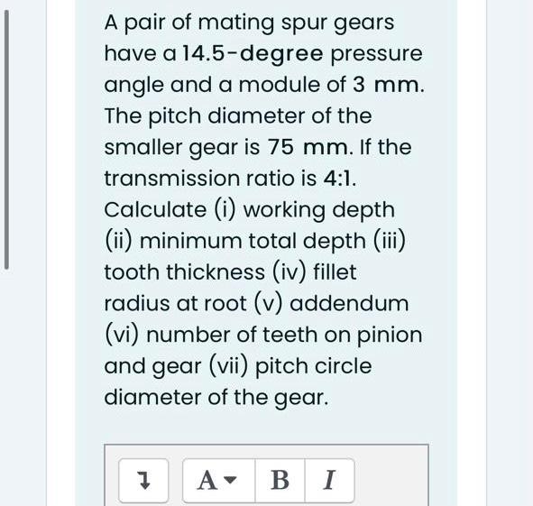 Solved A pair of mating spur gears have a 14.5-degree | Chegg.com