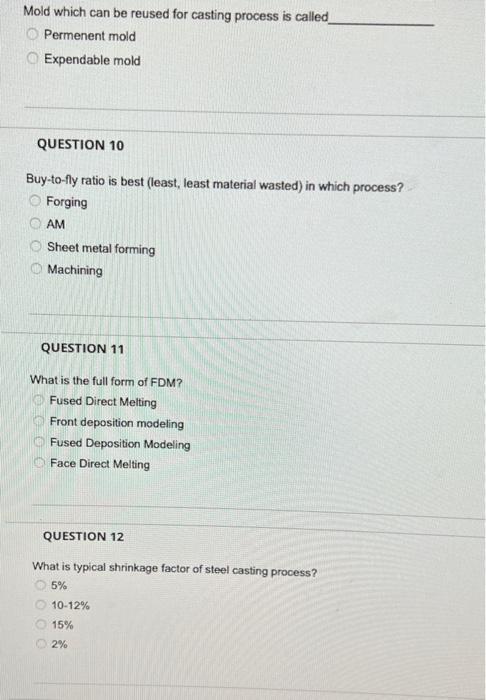 Solved Mold which can be reused for casting process is | Chegg.com