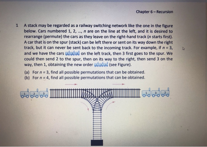 Chapter 6 - Recursion A stack may be regarded as a | Chegg.com