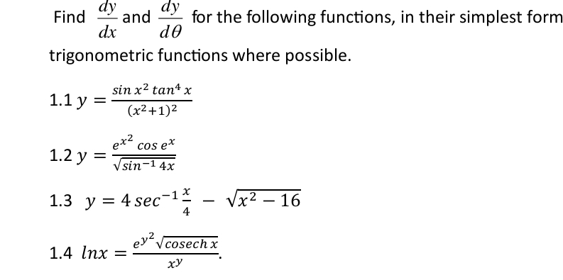 Solved Find dydx and dydθ for the following functions, in | Chegg.com