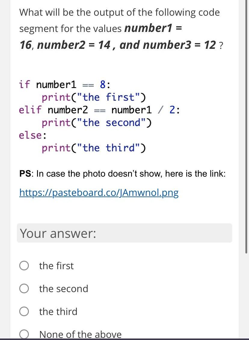 Solved What will be the output of the following code segment | Chegg.com
