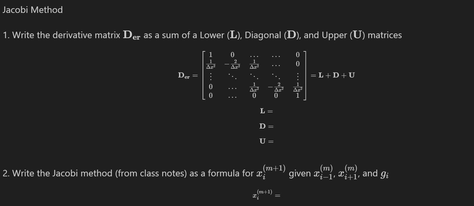 Solved Jacobi MethodWrite the derivative matrix Der ﻿as a | Chegg.com