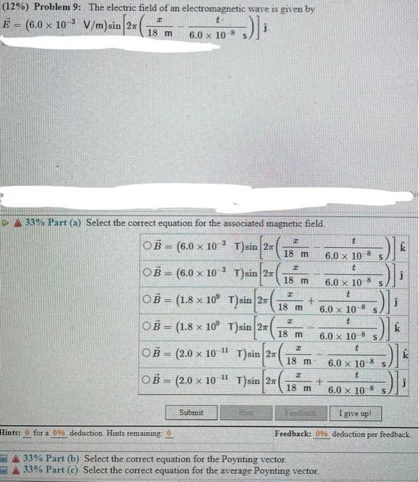 Solved (12%) Problem 9: The electric field of an | Chegg.com