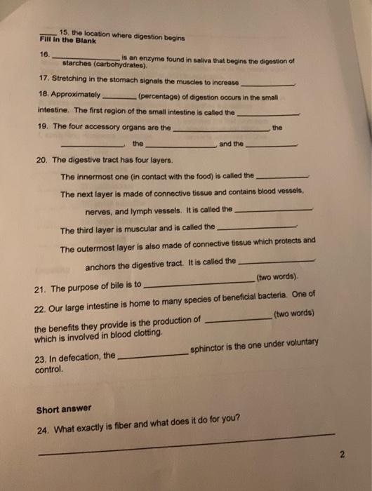 Solved 16. is an enzyme found in saliva that begins the