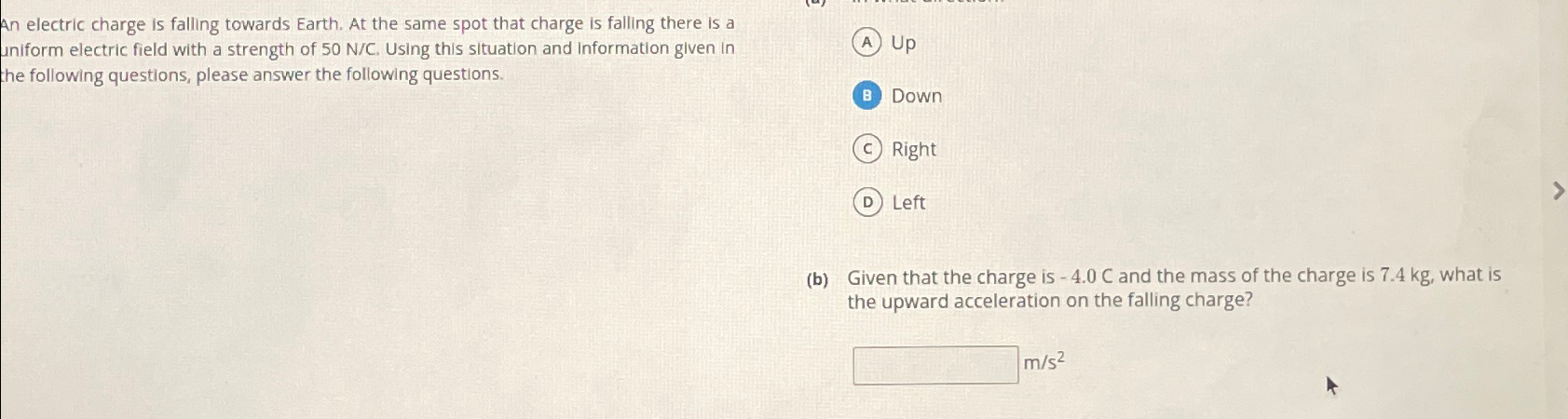 Solved An electric charge is falling towards Earth. At the | Chegg.com