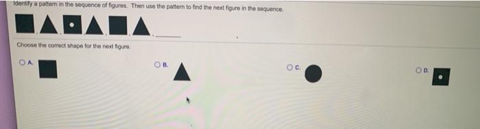 Solved Identity pattern in the sequence of figures. Then use | Chegg.com