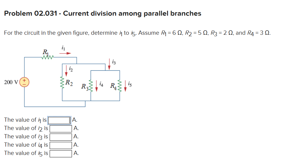 Problem 02.031 - ﻿Current division among parallel | Chegg.com