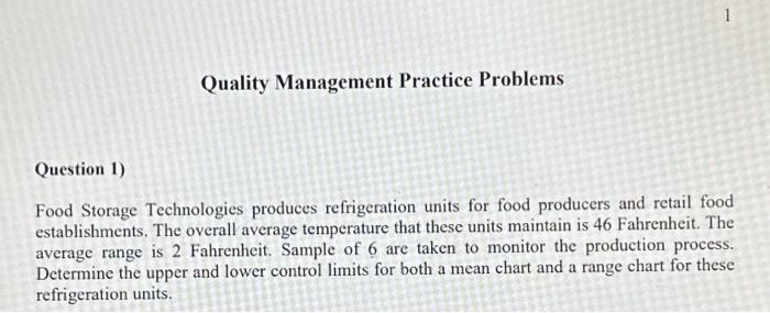 Solved Quality Management Practice Problems 1 Question 1) | Chegg.com