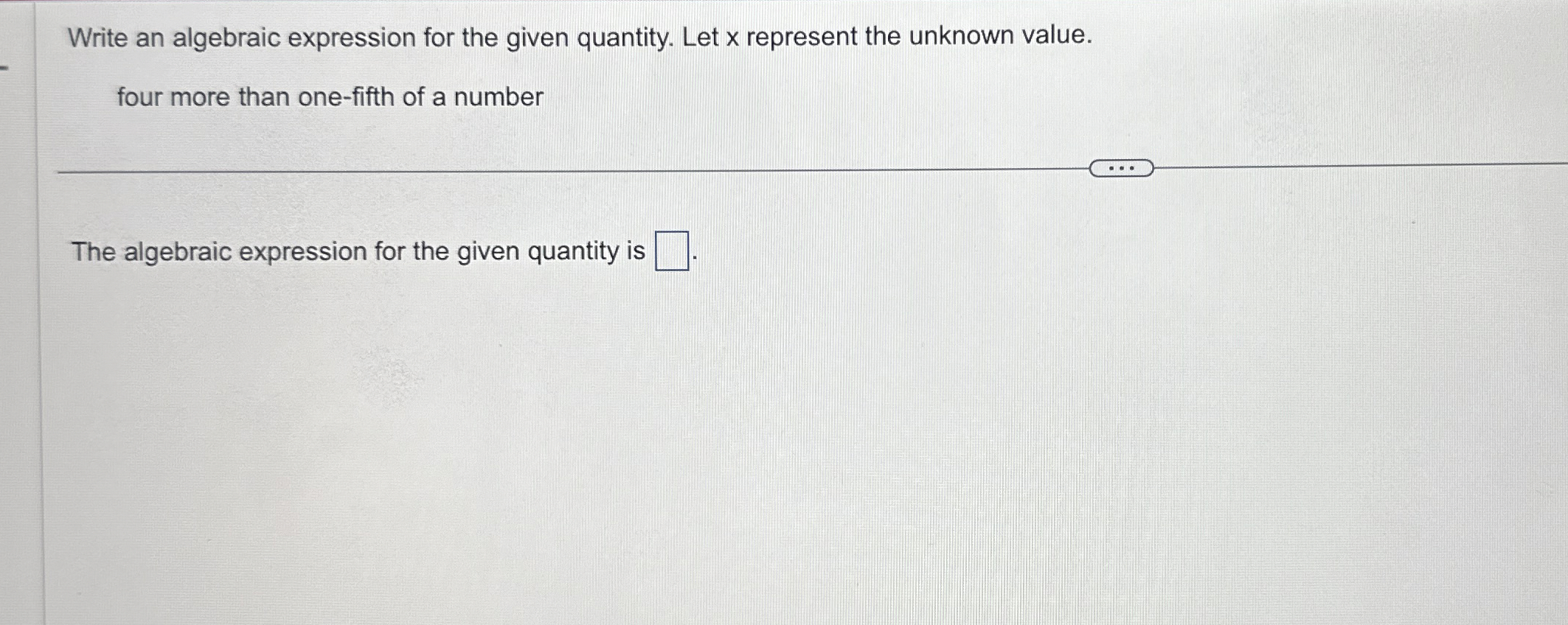 Solved Write an algebraic expression for the given quantity. | Chegg.com