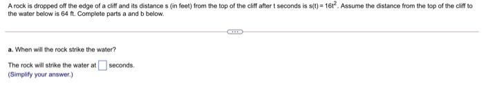 Solved A rock is dropped off the edge of a cliff and its | Chegg.com