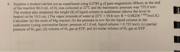 Solved 4. Suppose a student carried out an experiment using | Chegg.com