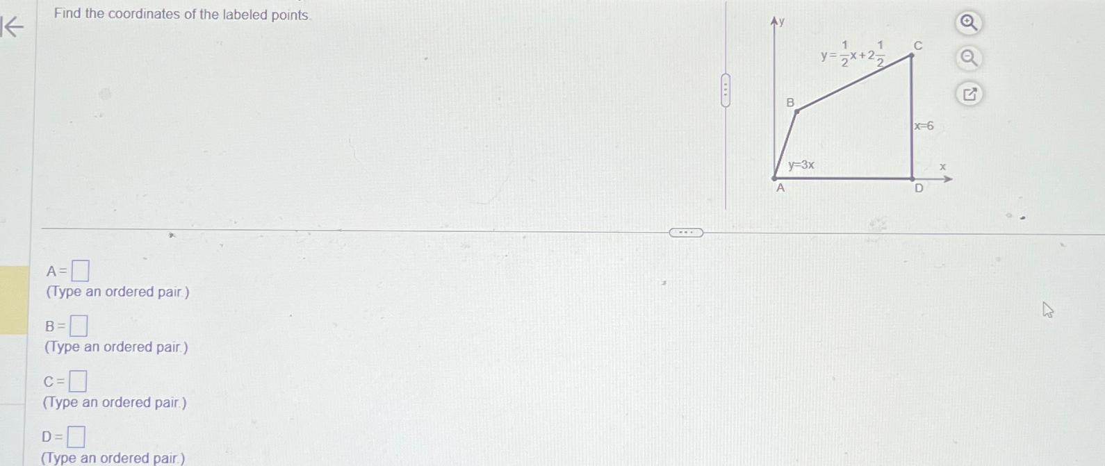 Solved Find the coordinates of the labeled points.A=(Type an | Chegg.com