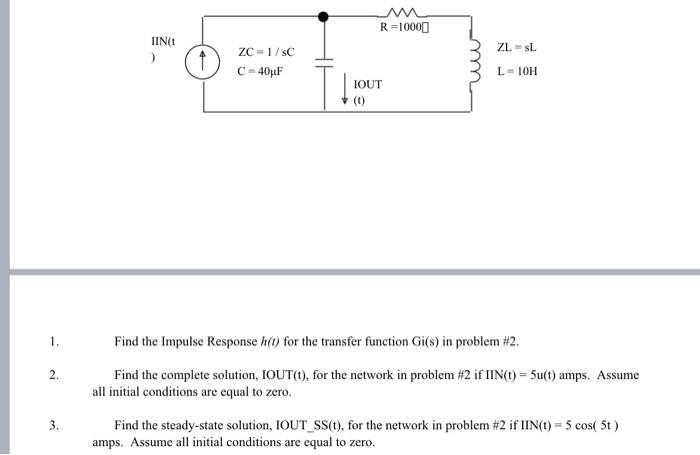 Solved 1. Find The Impulse Response H(t) For The Transfer | Chegg.com