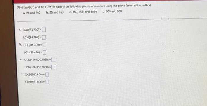 Solved Find The GCD And The LCM For Each Of The Following | Chegg.com