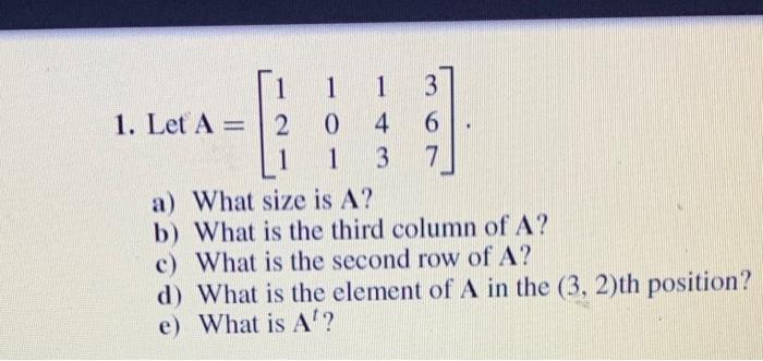 solved-1-1-3-1-let-a-2-0-4-6-1-1-3-7-a-what-size-is-a-b-chegg