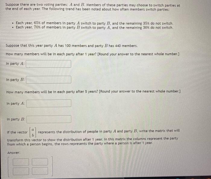 Solved Suppose There Are Two Voting Parties: A And B. | Chegg.com