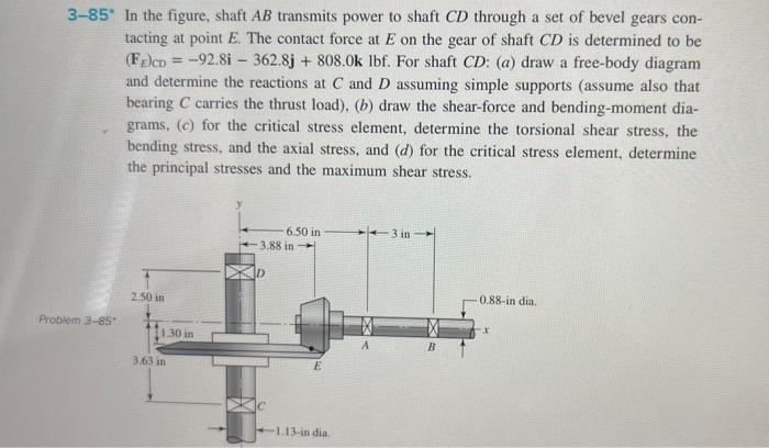 Solved - Problem 3.85. Modified: both shafts have a diameter | Chegg.com