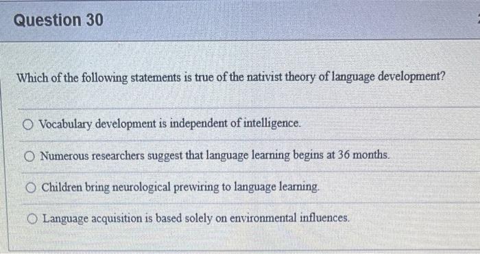 Solved Question 30 Which of the following statements is true | Chegg.com