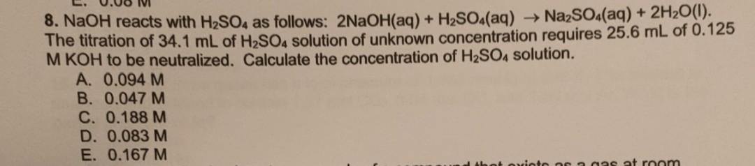 Solved 8 Naoh Reacts With H2so4 As Follows 2naohaq 0756