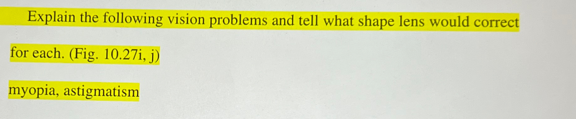 Solved Explain the following vision problems and tell what | Chegg.com