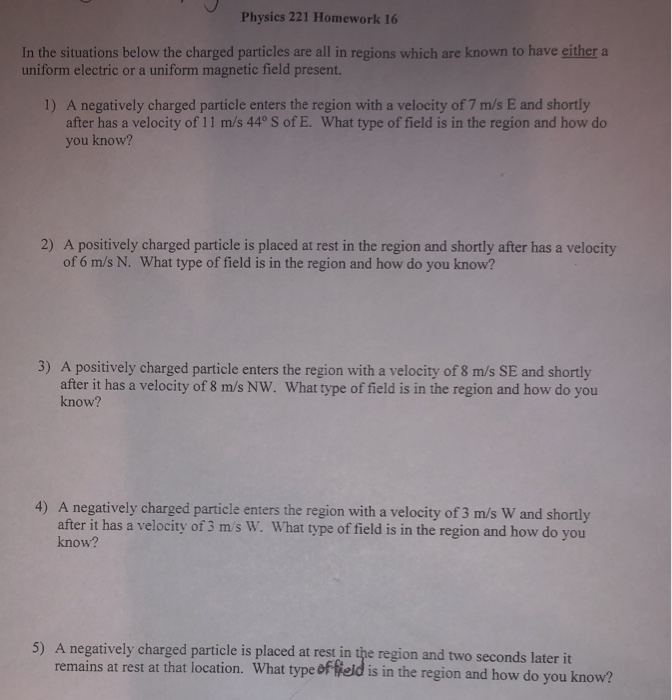 Solved Physics 221 Homework 16 In the situations below the | Chegg.com