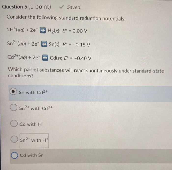 Solved Question 5 (1 point) Saved Consider the following | Chegg.com
