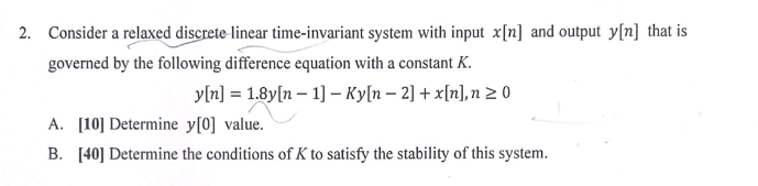 Solved Consider a relaxed discrete linear time-invariant | Chegg.com