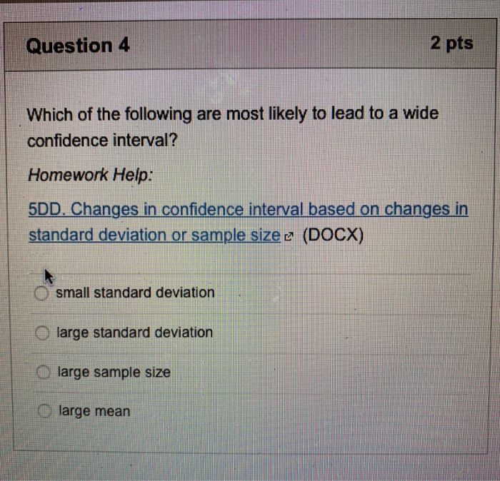Solved Question 4 2 pts Which of the following are most | Chegg.com