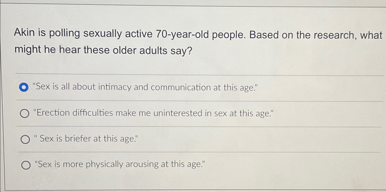 Solved Akin is polling sexually active 70 -year-old people. | Chegg.com