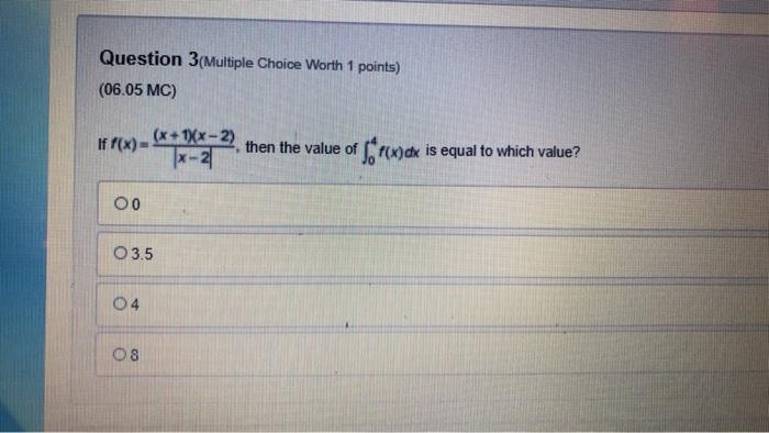Solved Question 3(Multiple Choice Worth 1 points) (06.05 MC) | Chegg.com