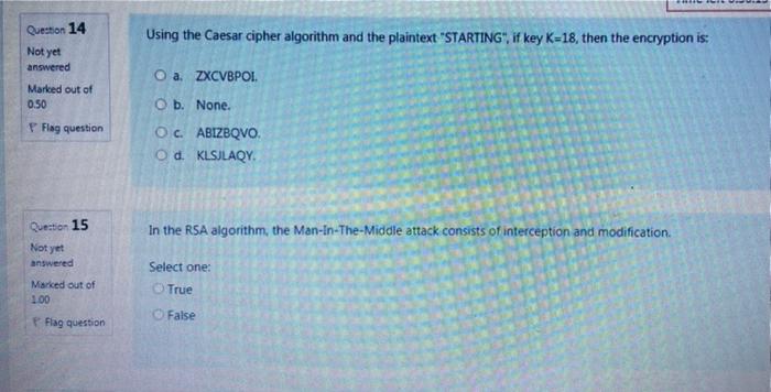 Solved Question 14 Using the Caesar cipher algorithm and the | Chegg.com