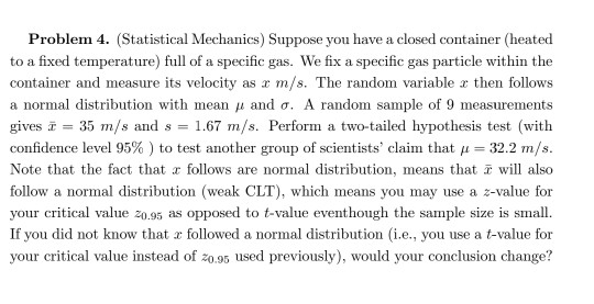 Stat Mech Box Problem Solved Problem 4. (Statistical Mechanics) Suppose you have a | Chegg.com