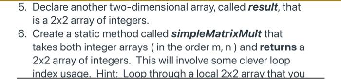 Solved 1. Declare a two-dimensional array of integers, | Chegg.com