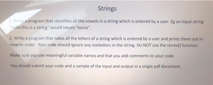Solved Strings 1. Write a program that identifies all the | Chegg.com
