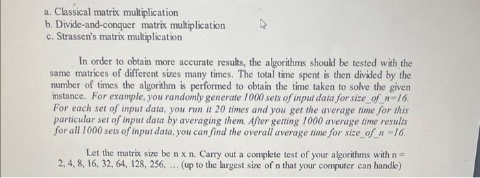 Solved a. Classical matrix multiplication b. | Chegg.com