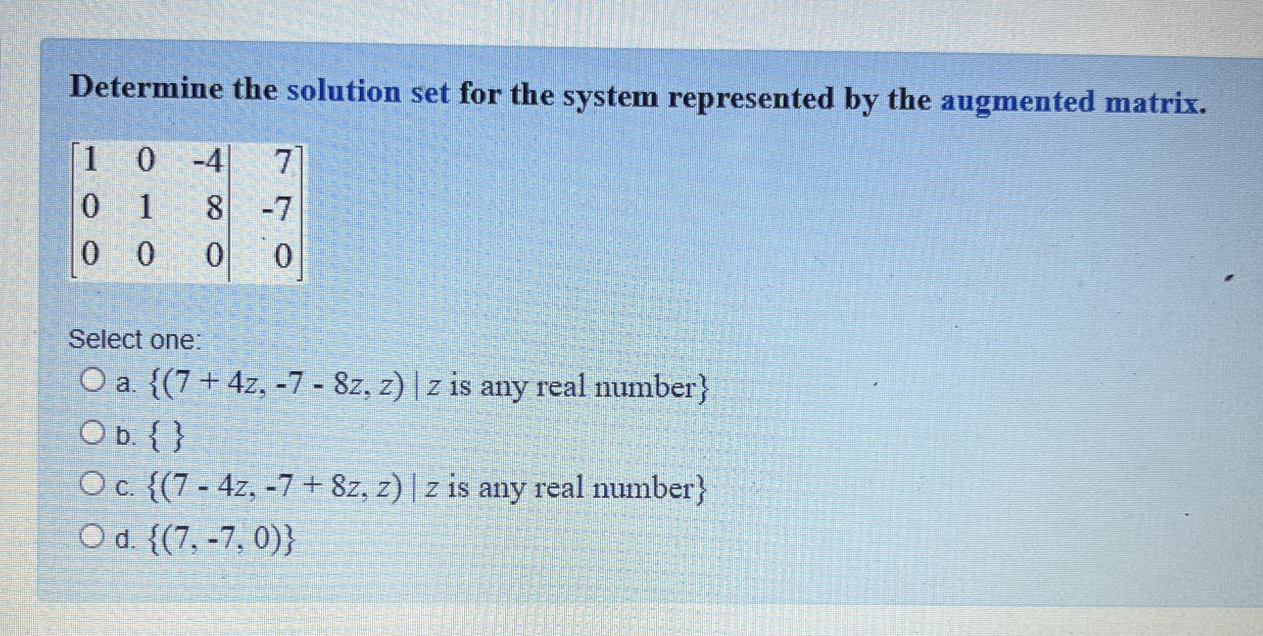 Solved Determine The Solution Set For The System Represented