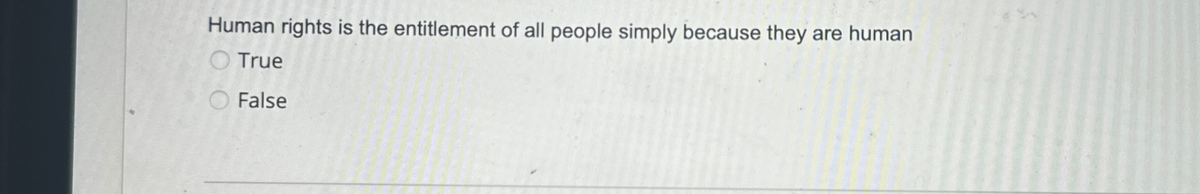 Solved Human rights is the entitlement of all people simply | Chegg.com