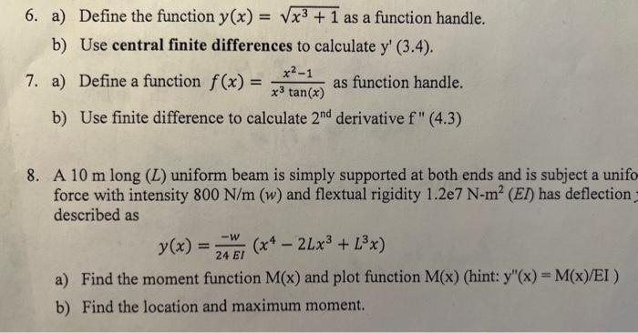 Solved 6. a) Define the function y(x)=x3+1 as a function | Chegg.com