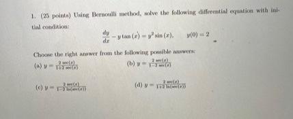 Solved Using Bernoulli method, solve the following | Chegg.com