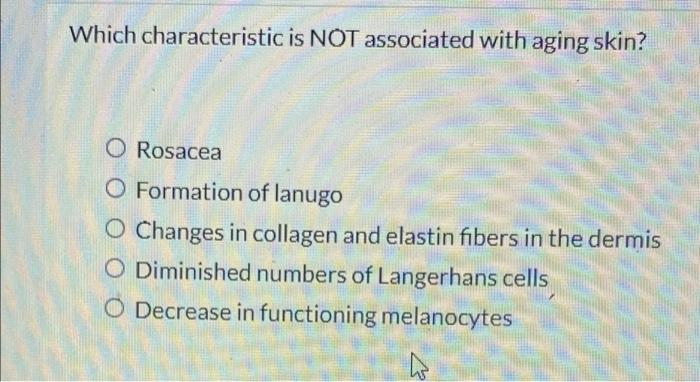 solved-which-characteristic-is-not-associated-with-aging-chegg