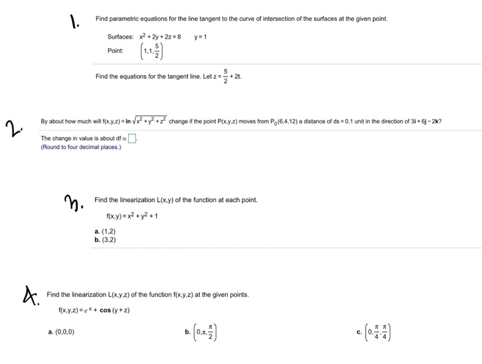 Solved 1 Find Parametric Equations For The Line Tangent To