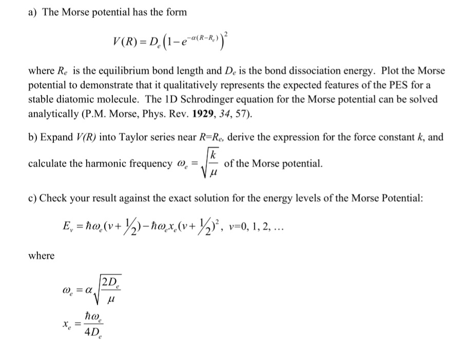 Solved a) ﻿The Morse potential has the | Chegg.com