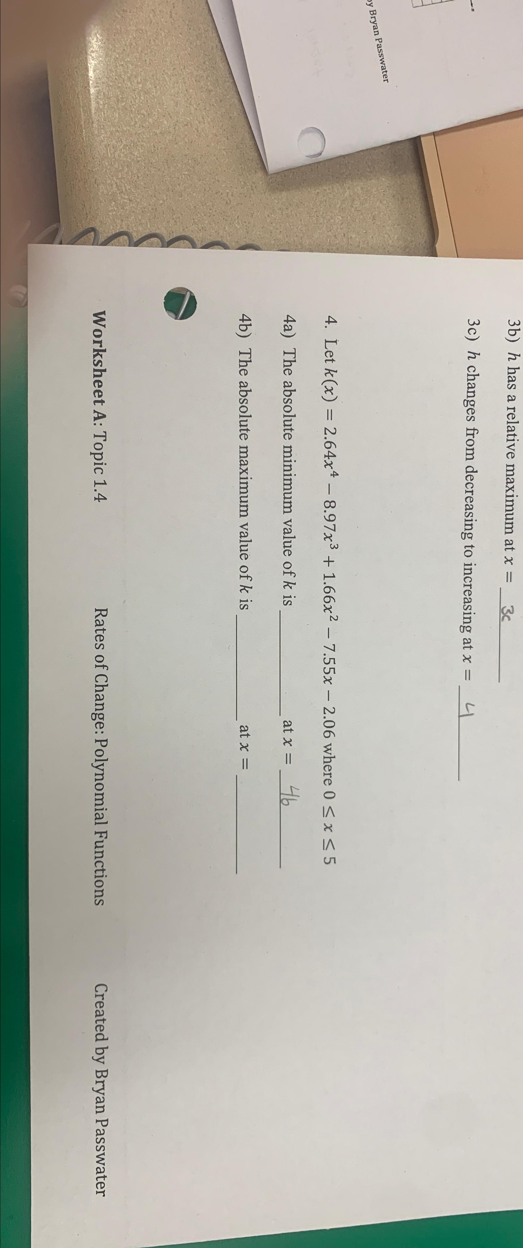 Solved 3b) h has a relative maximum at x=3c\\n3c) h changes | Chegg.com