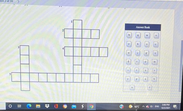Solved Place letters into the blanks to finish the crossword Chegg com