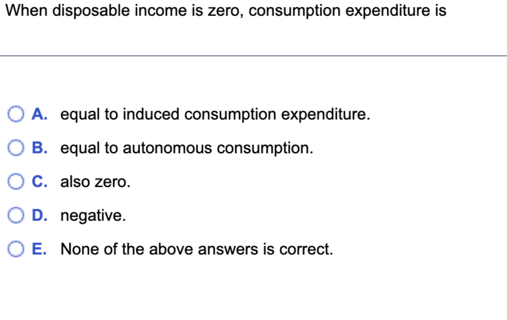 Solved When disposable is zero, consumption
