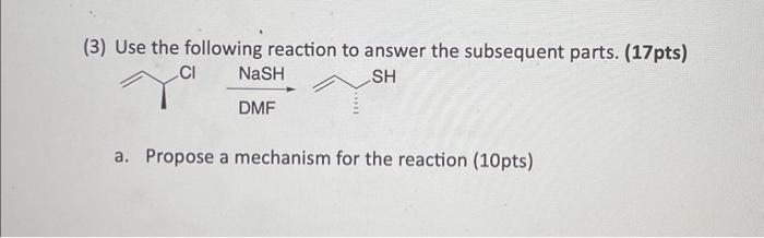 Solved (3) Use the following reaction to answer the | Chegg.com