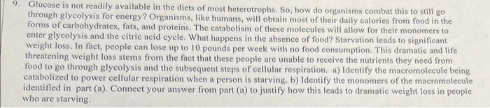 Glucose is not readily available in the diets of most | Chegg.com