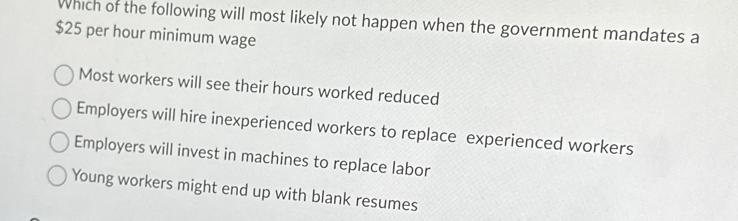 Solved Which of the following will most likely not happen | Chegg.com